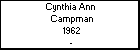 Cynthia Ann  Campman
