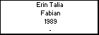 Erin Talia  Fabian