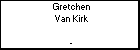 Gretchen Van Kirk