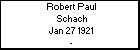 Robert Paul Schach