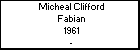 Micheal Clifford Fabian
