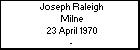 Joseph Raleigh Milne
