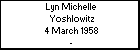 Lyn Michelle  Yoshlowitz