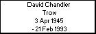 David Chandler  Trow