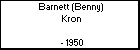 Barnett (Benny)  Kron
