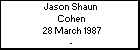Jason Shaun  Cohen