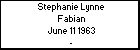 Stephanie Lynne  Fabian